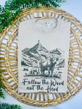 Follow The Word Not The Herd Tee