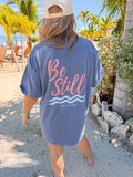 Be Still Tee