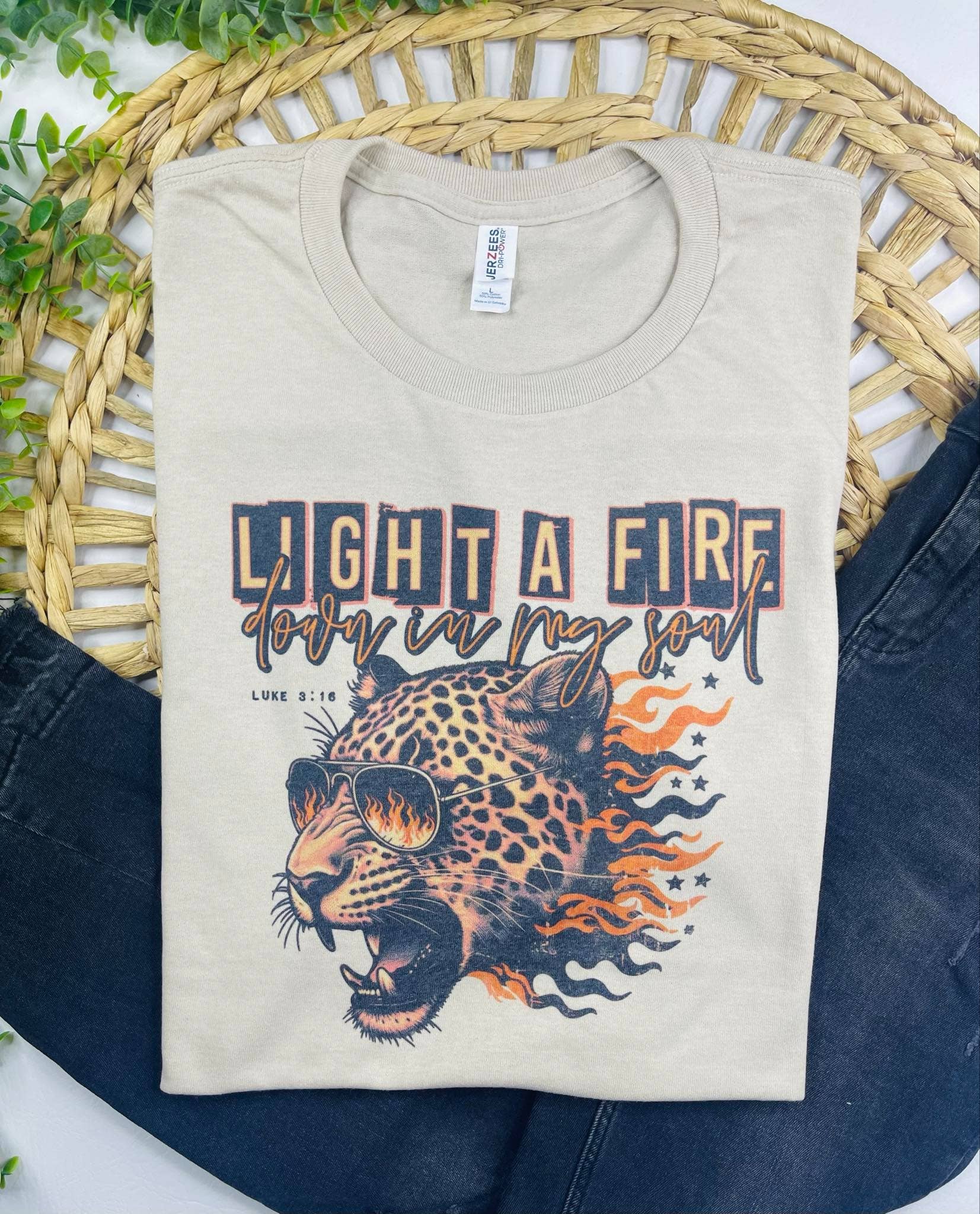 Light a Fire Down in my Soul Tee