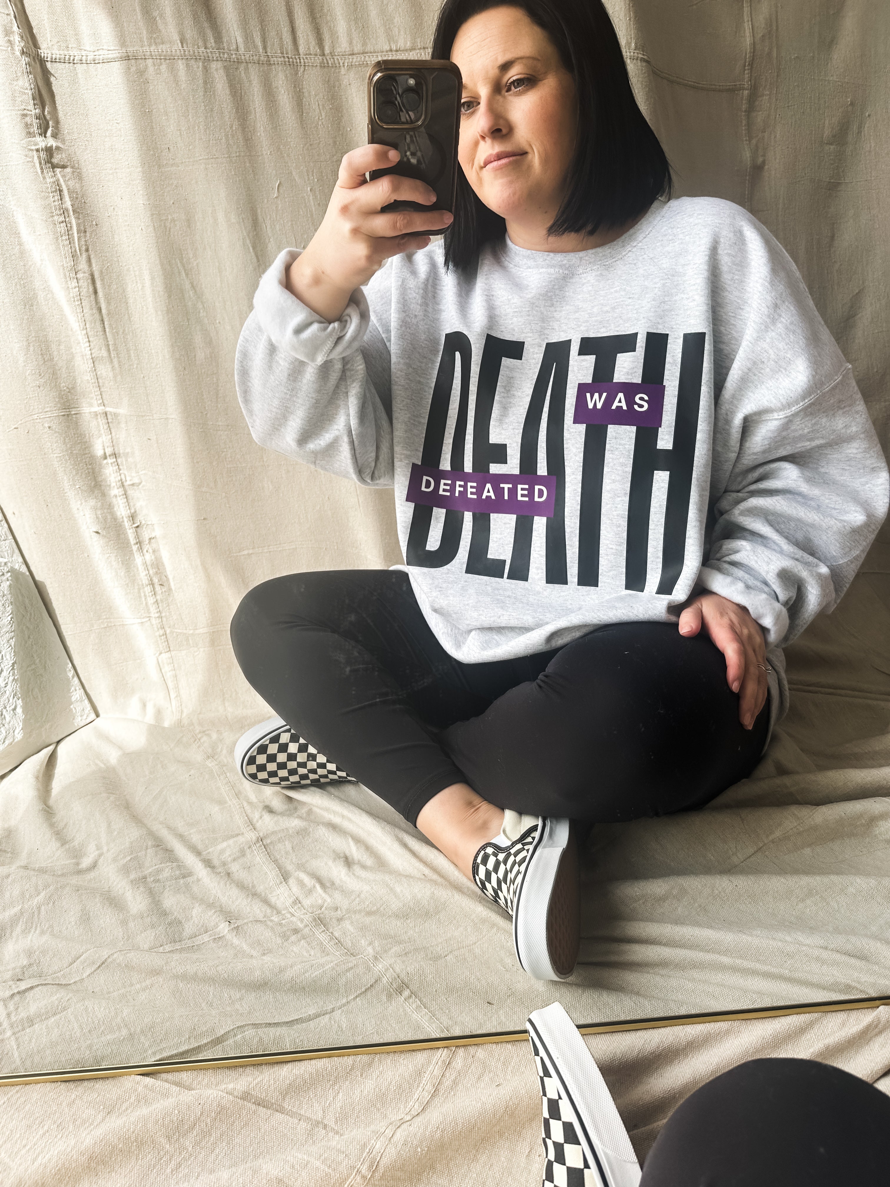 Death Was Defeated Sweatshirt